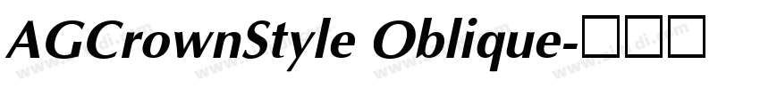 AGCrownStyle Oblique字体转换